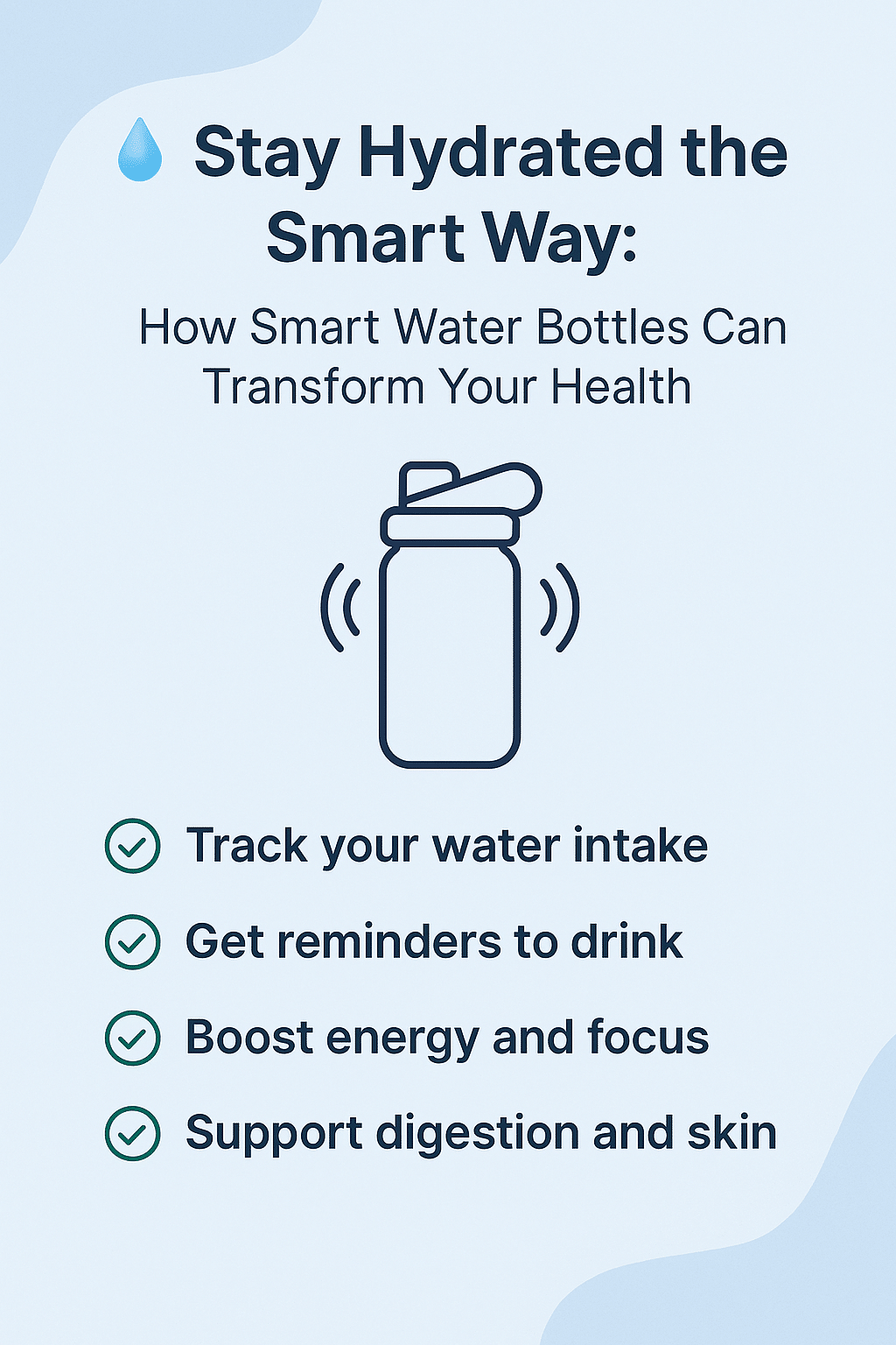 💧 Stay Hydrated the Smart Way: How Smart Water Bottles Can Transform Your Health